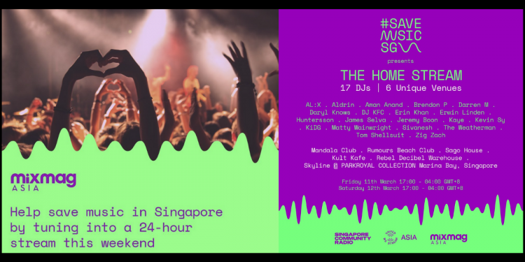 #SAVEMUSICSG – DJs Organise 24-hour Stream to Fight for Live Music’s return