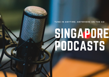 Singapore Podcasts To Tune In To On The Go