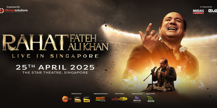 Don’t Miss Out: Rahat Fateh Ali Khan to Perform in Singapore on 25 April 2025 After 5 Years!