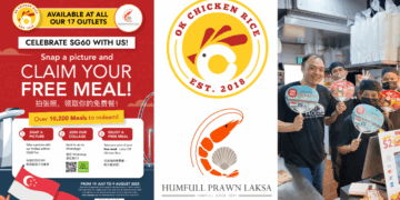 Celebrate SG60 with OK Chicken Rice & Humfull Prawn Laksa – 10,000 Free Meals to Celebrate Together!