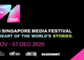 12th Singapore Media Festival – The Heart of the World’s Stories