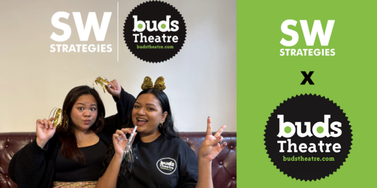 SW Strategies Partners with Buds Theatre to Champion Storytelling and Community Impact in the Arts