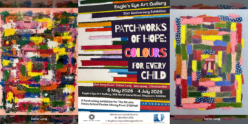 Patchworks of Hope – Colours for Every Child:  Eagle’s Eye Art Gallery marks 31st anniversary with its first fundraising exhibition supporting children in need.
