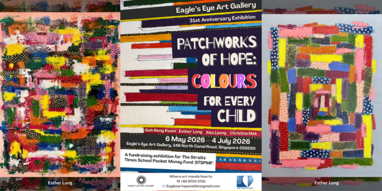 Patchworks of Hope – Colours for Every Child: Eagle’s Eye Art Gallery marks 31st anniversary with its first fundraising exhibition supporting children in need.
