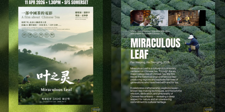 Chinese Tea Documentary MIRACULOUS LEAF to Screen at SFS  Somerset Following Well-Received World Premiere