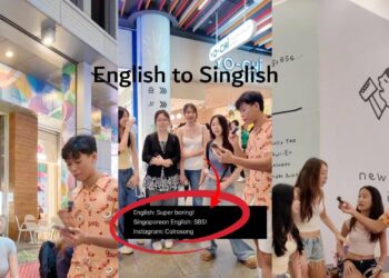 “SBS”… “ABD”? Content Creator Asks Singaporeans to Translate English from Singlish