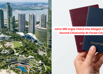 Johor MB Urges Check Into Alleged Israelis Using Second Citizenship At Forest City School