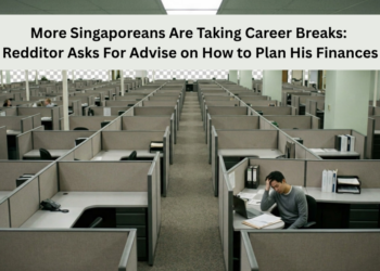 More Singaporeans Are Taking Career Breaks: Redditor Asks For Advise on How to Plan His Finances