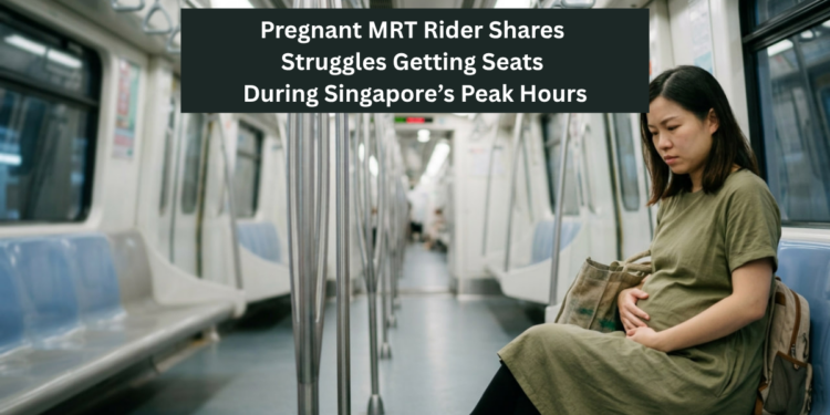 Pregnant MRT Rider Shares Struggles Getting Seats During Singapore’s Peak Hours